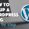 How To Set Up A WordPress Blog In 30 Minutes Or Less